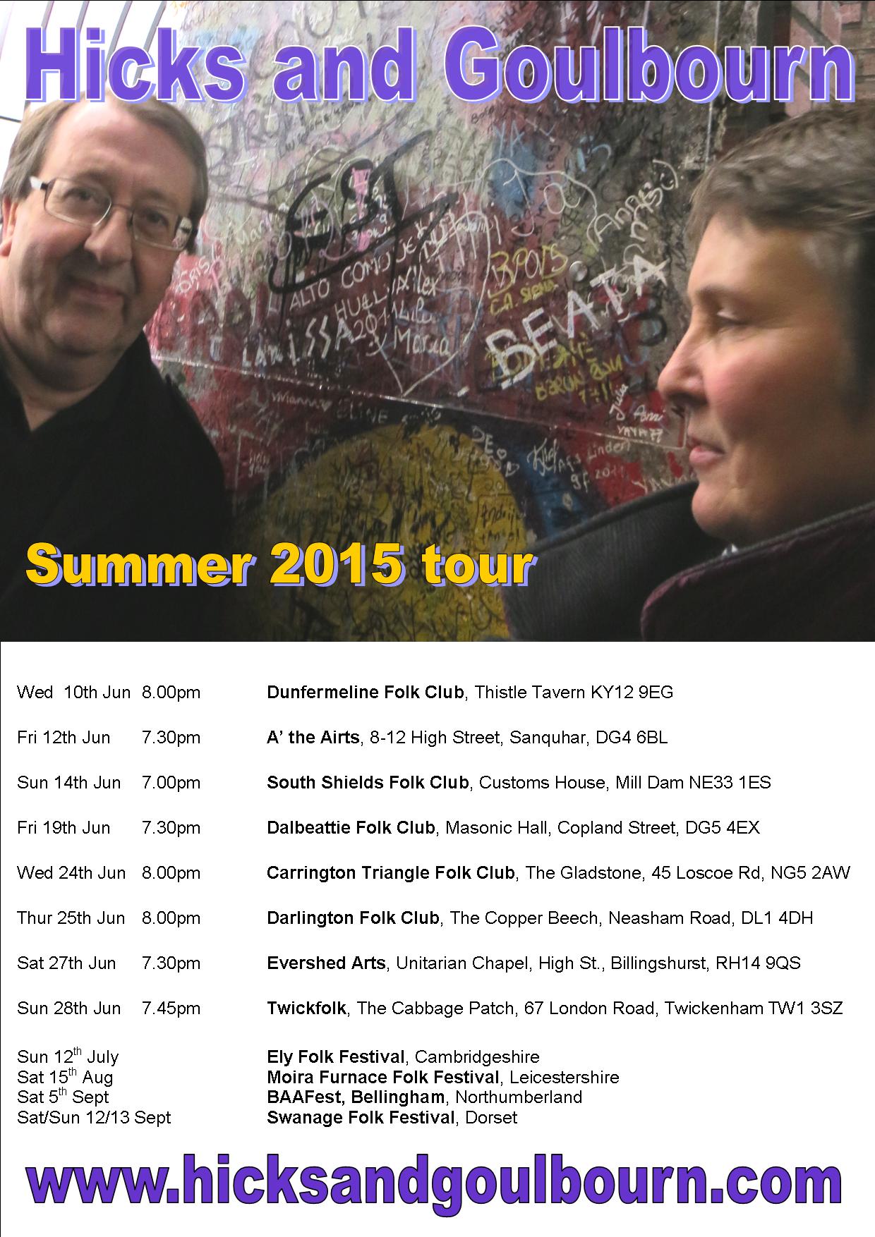 Hicks and Goulbourn tour dates summer 2015